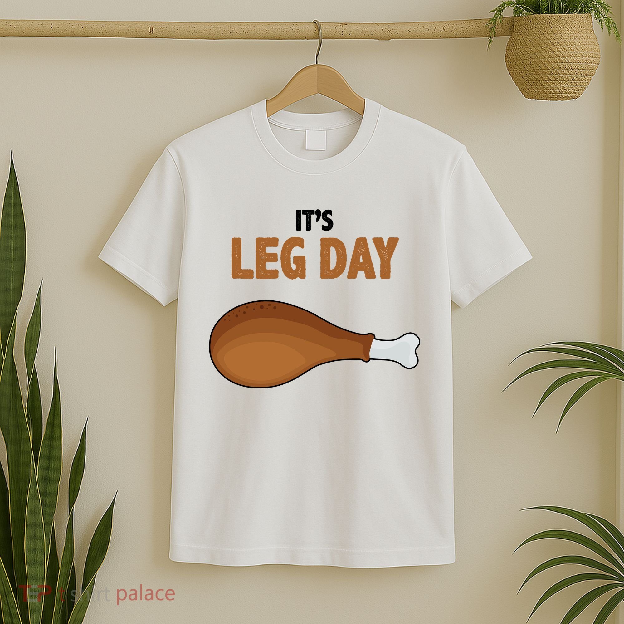It's Leg Day Funny Turkey T-Shirt