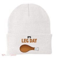 It's Leg Day Funny Turkey Beanie thumb 0