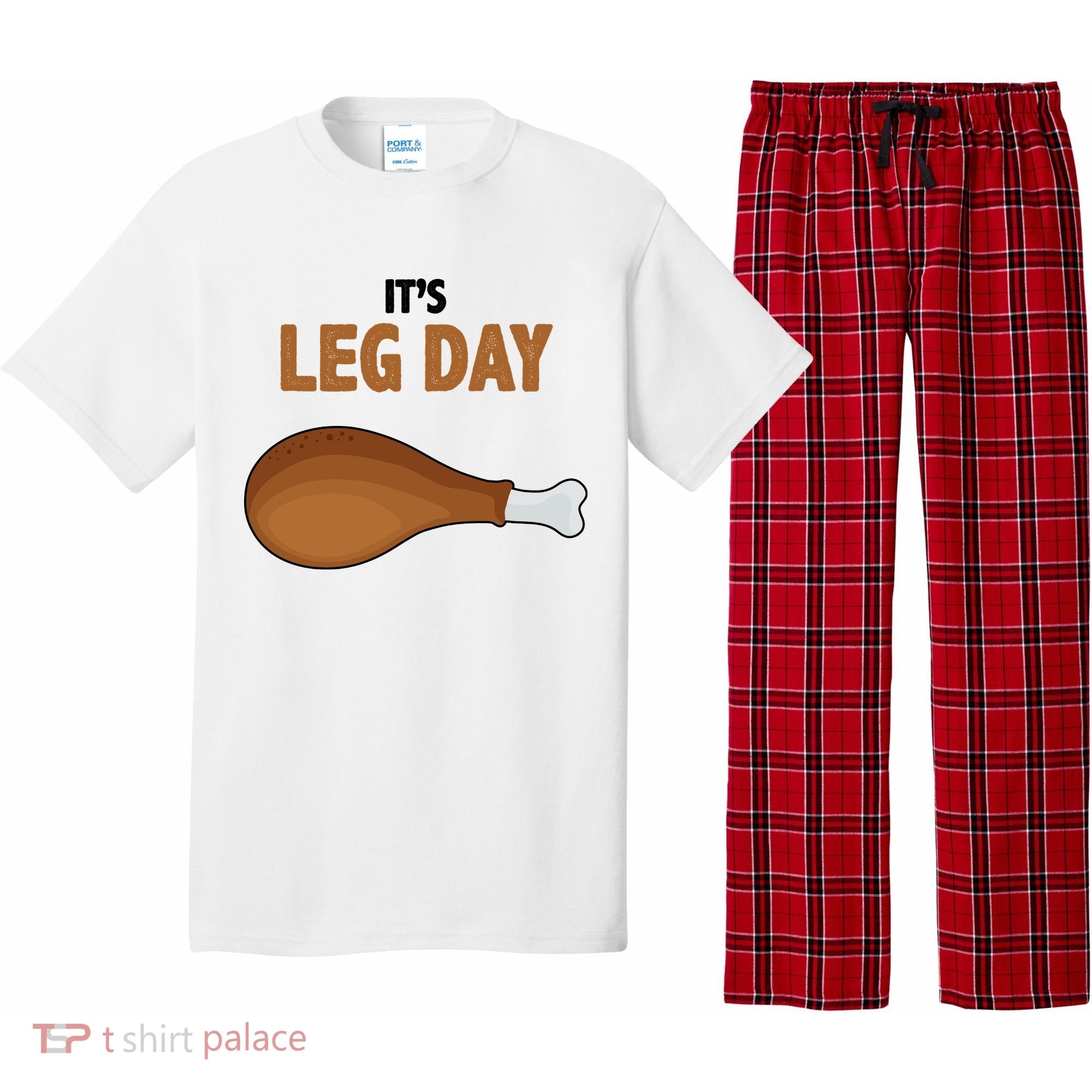 It's Leg Day Funny Turkey Pajama Set