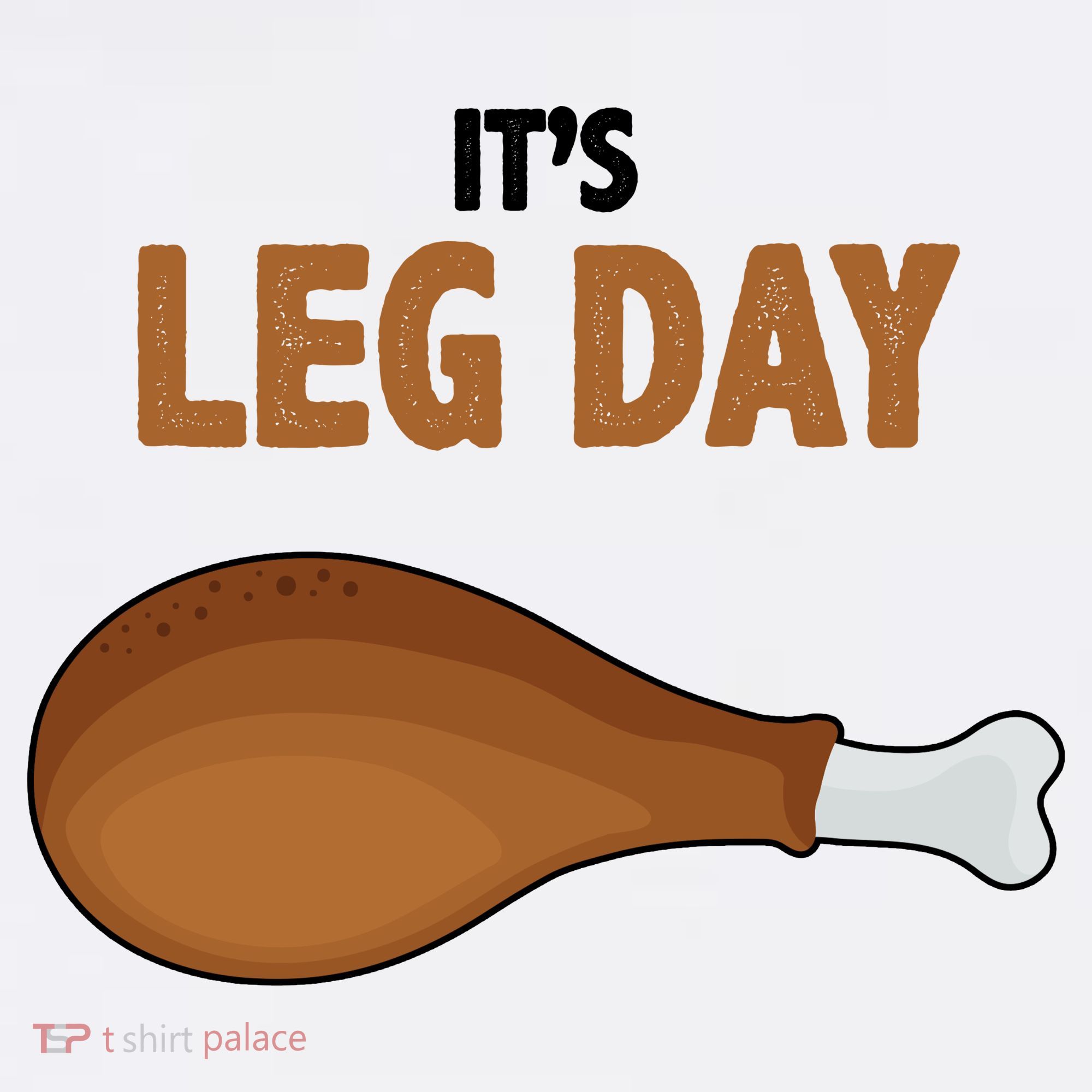 It's Leg Day Funny Turkey Women's Long Sleeve Shirt