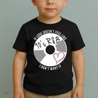 If Love Doesnt Feel Like 90s R&B I Dont Want It Toddler T-Shirt thumb 2