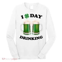 I Love Day Drinking St Patrick's Day Party Long Sleeve Shirt thumb 0