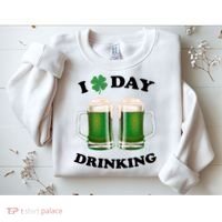 I Love Day Drinking St Patrick's Day Party Sweatshirt thumb 2