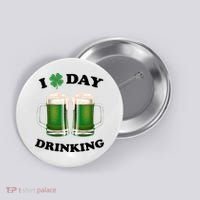 I Love Day Drinking St Patrick's Day Party Button thumb 0