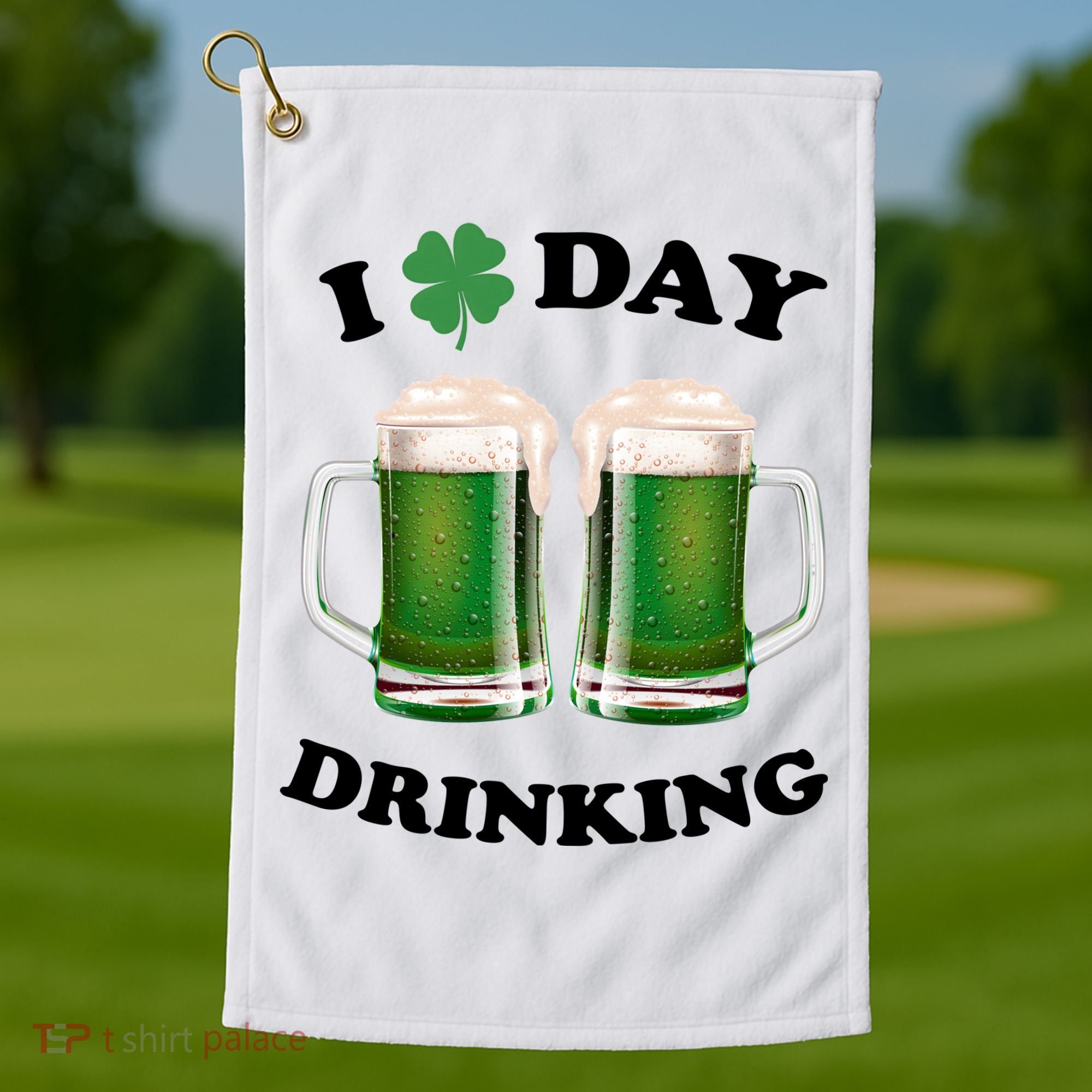 I Love Day Drinking St Patrick's Day Party Golf Towel