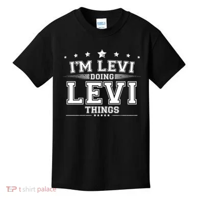 Im Levi Doing Levi Things Kids T-Shirt