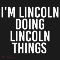 I'm Lincoln Doing Lincoln Things Funny Birthday Gift Idea Gift Doggie Tank thumb 4