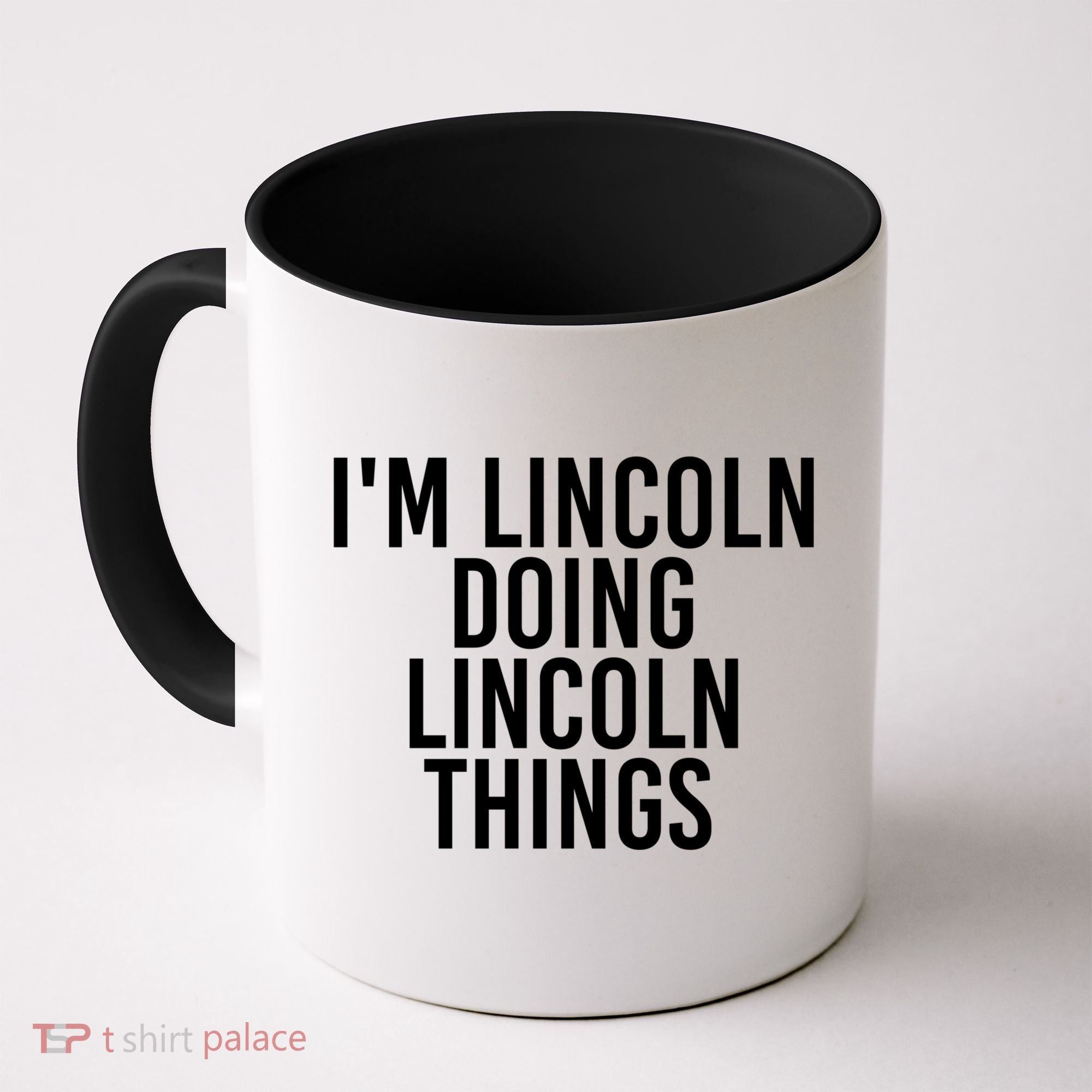 I'm Lincoln Doing Lincoln Things Funny Birthday Gift Idea Gift Coffee Mug