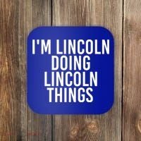 I'm Lincoln Doing Lincoln Things Funny Birthday Gift Idea Gift Coaster thumb 0