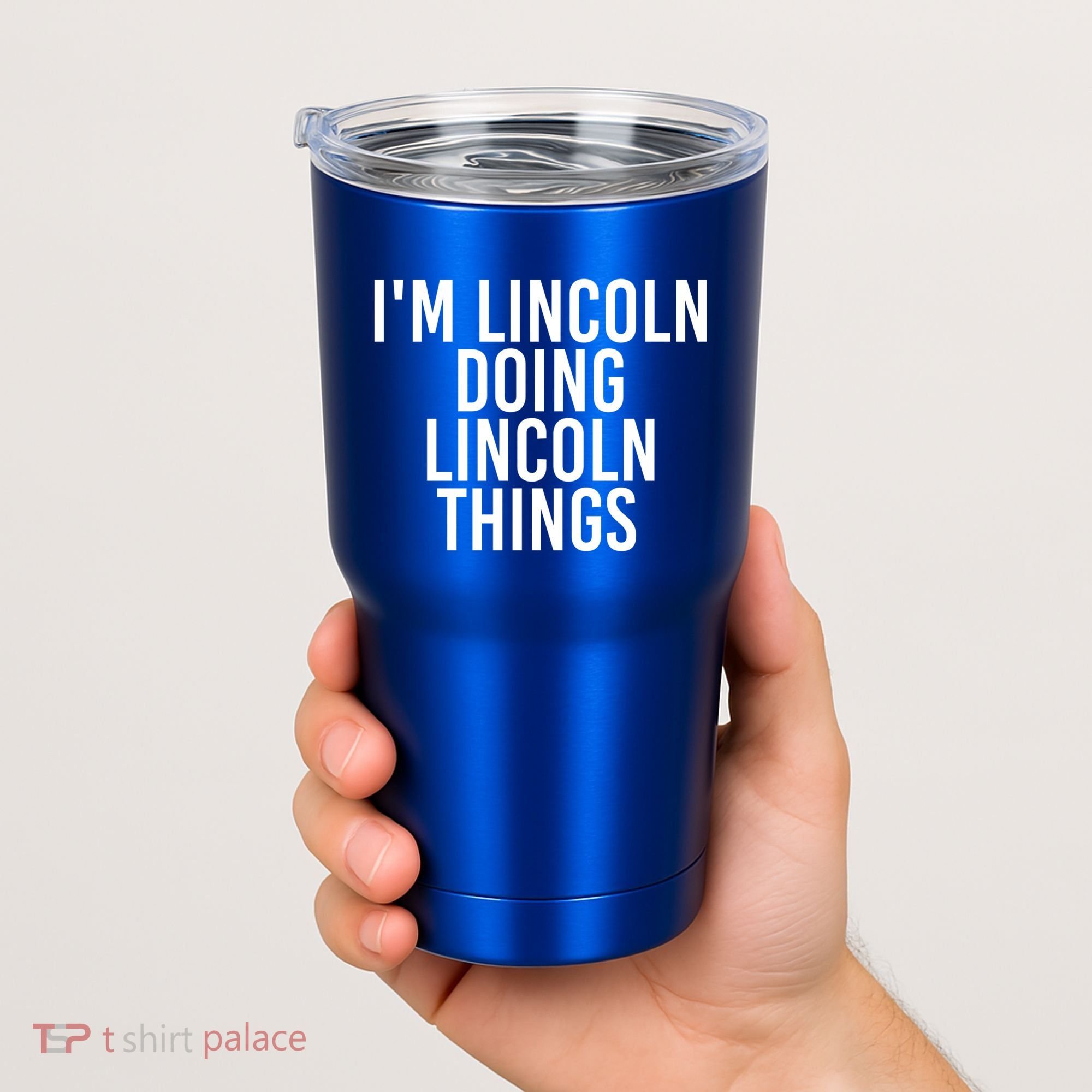 I'm Lincoln Doing Lincoln Things Funny Birthday Gift Idea Gift Tumbler