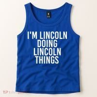 I'm Lincoln Doing Lincoln Things Funny Birthday Gift Idea Gift Tank Top thumb 2