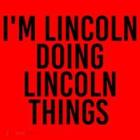 I'm Lincoln Doing Lincoln Things Funny Birthday Gift Idea Gift Santa Hat thumb 1