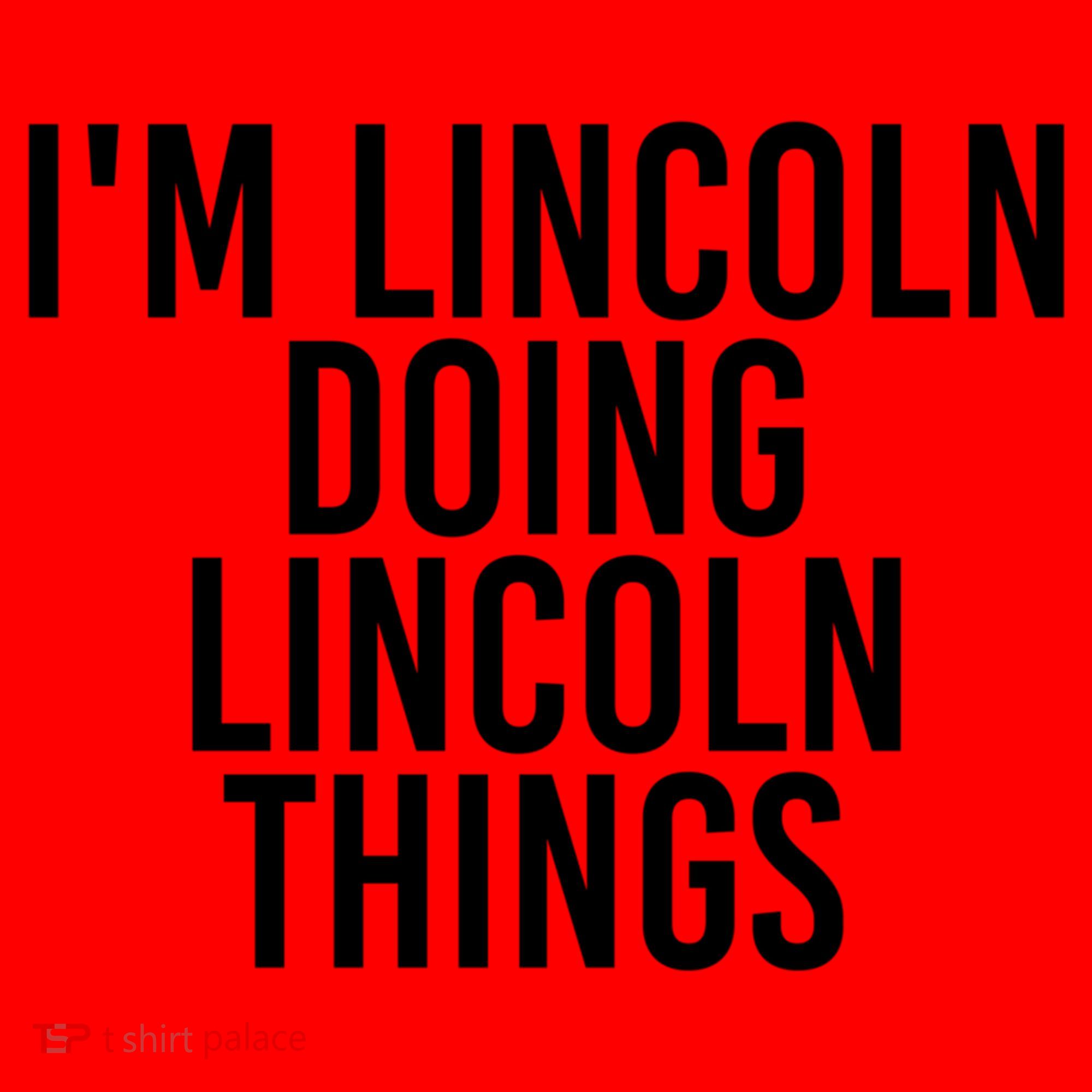 I'm Lincoln Doing Lincoln Things Funny Birthday Gift Idea Gift Santa Hat