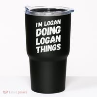 IM Logan Doing Logan Things Personalized Name Logan Gifts Tumbler thumb 0