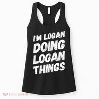 IM Logan Doing Logan Things Personalized Name Logan Gifts Women's Tank Top thumb 0