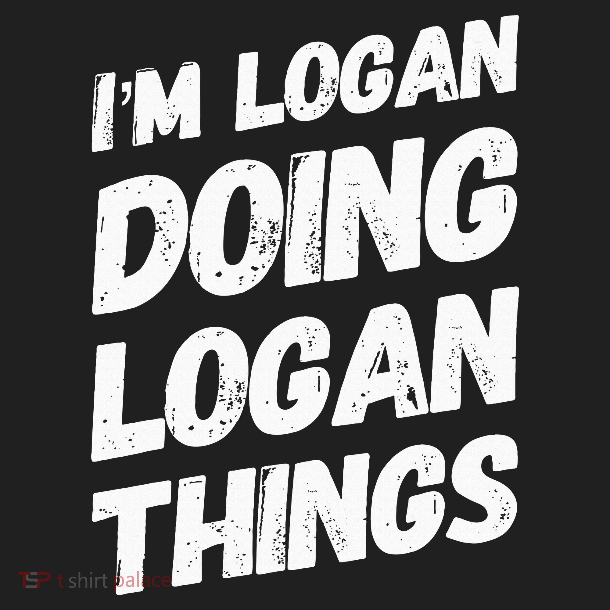 IM Logan Doing Logan Things Personalized Name Logan Gifts Hat