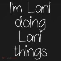 I'm LANI Doing Funny Things Women Birthday Name Gift Idea Women's Hoodie thumb 2