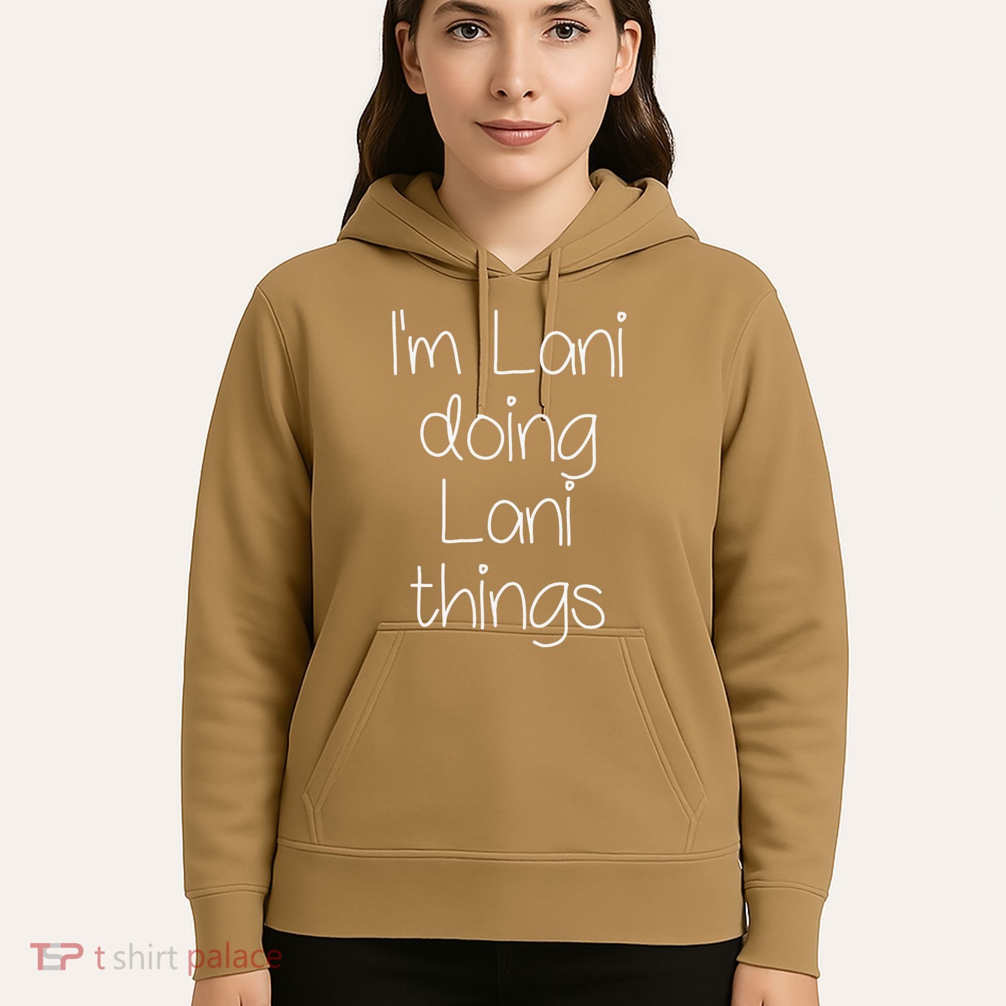 I'm LANI Doing Funny Things Women Birthday Name Gift Idea Hoodie