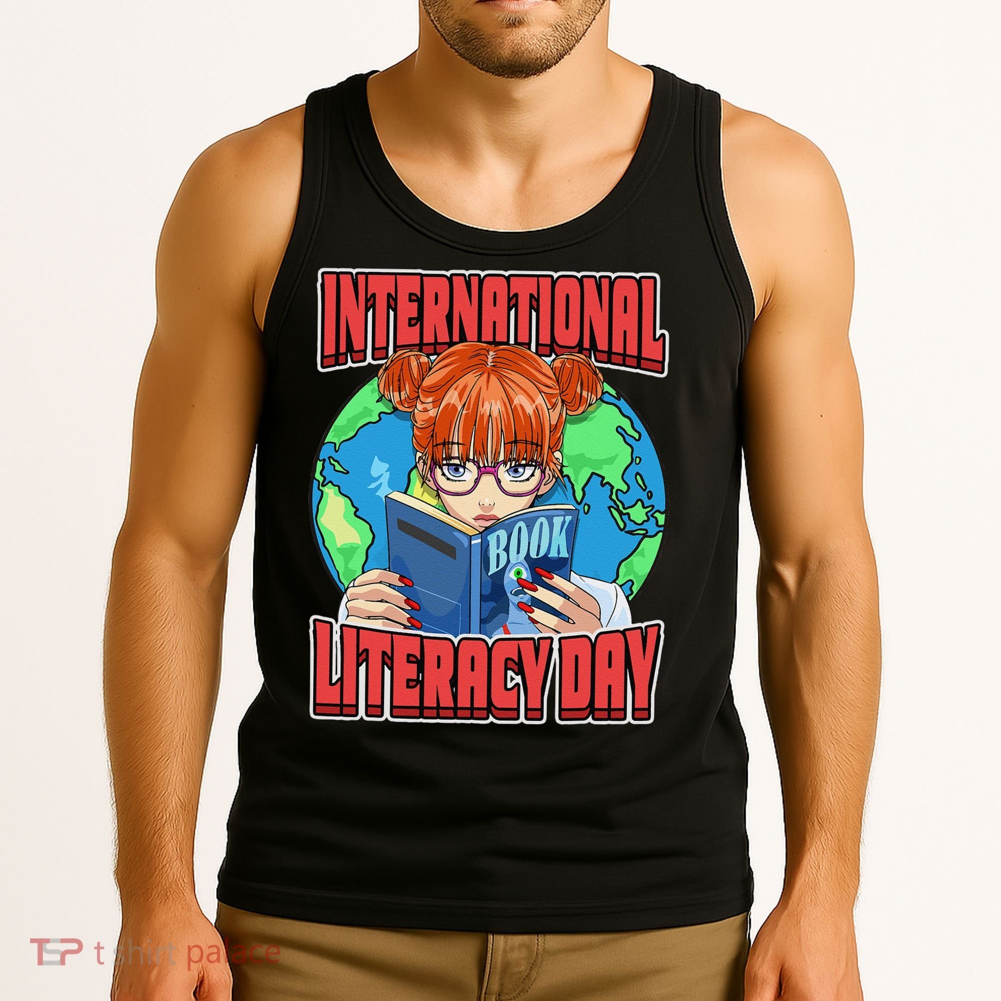 International Literacy Day September 8th Teacher Reading Tank Top