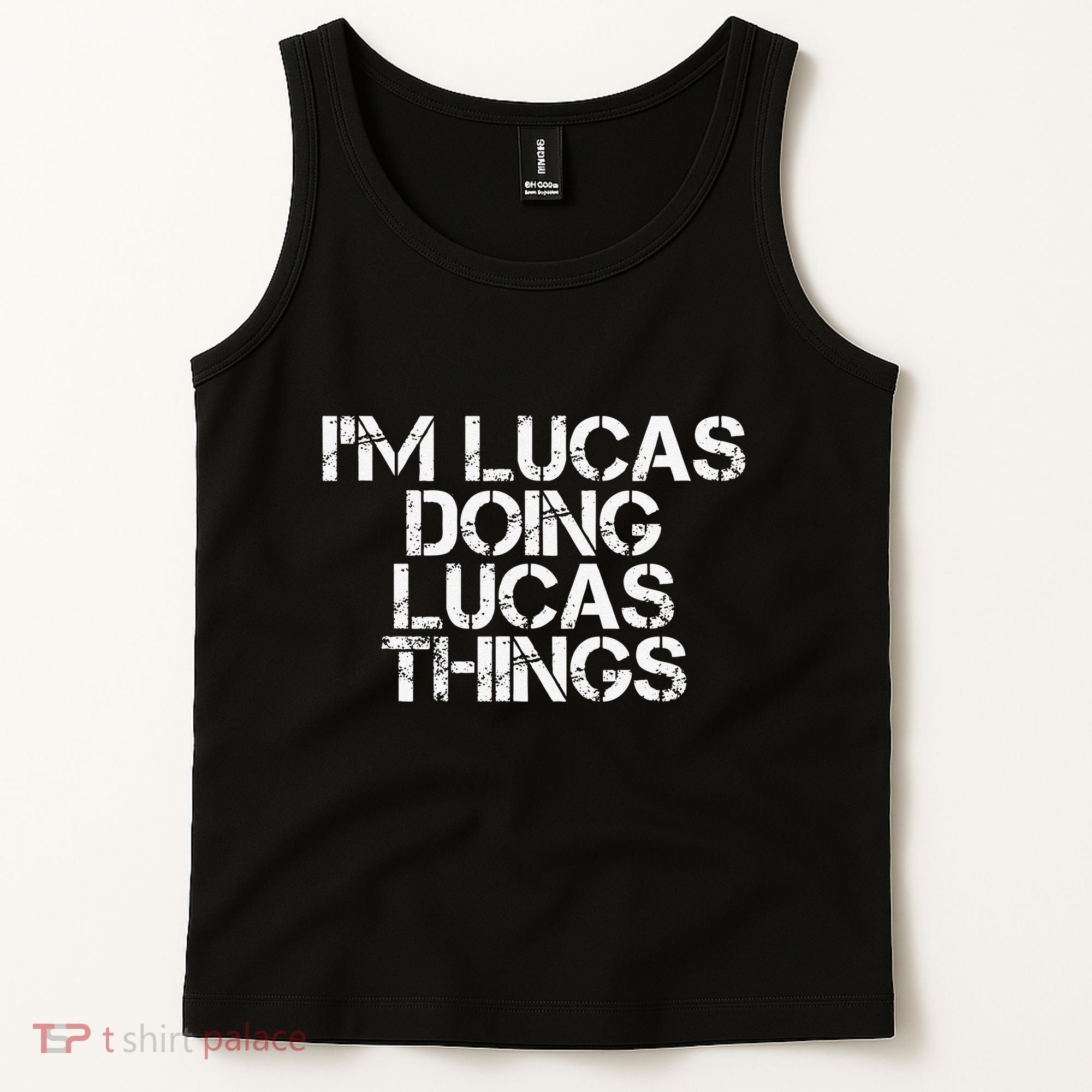 I'M LUCAS DOING LUCAS THINGS Funny Birthday Name Gift Idea Tank Top