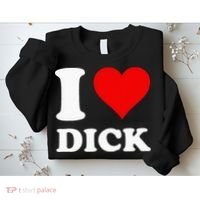 I Love Dick Sweatshirt thumb 2