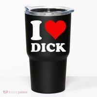 I Love Dick Tumbler thumb 0