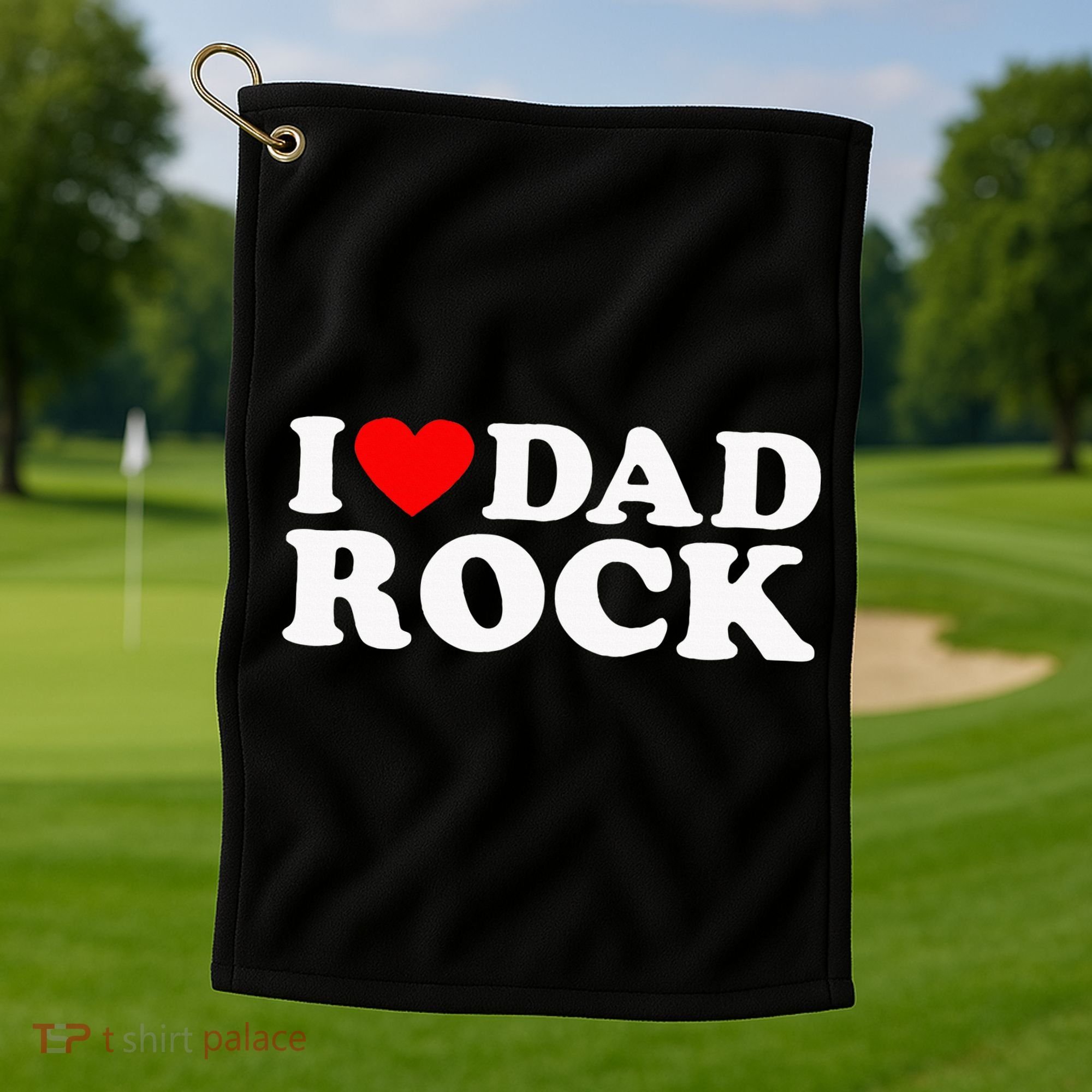 I Love Dad Rock Funny Old Classic Music Humor Statement Golf Towel