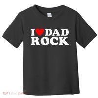 I Love Dad Rock Funny Old Classic Music Humor Statement Toddler T-Shirt thumb 0