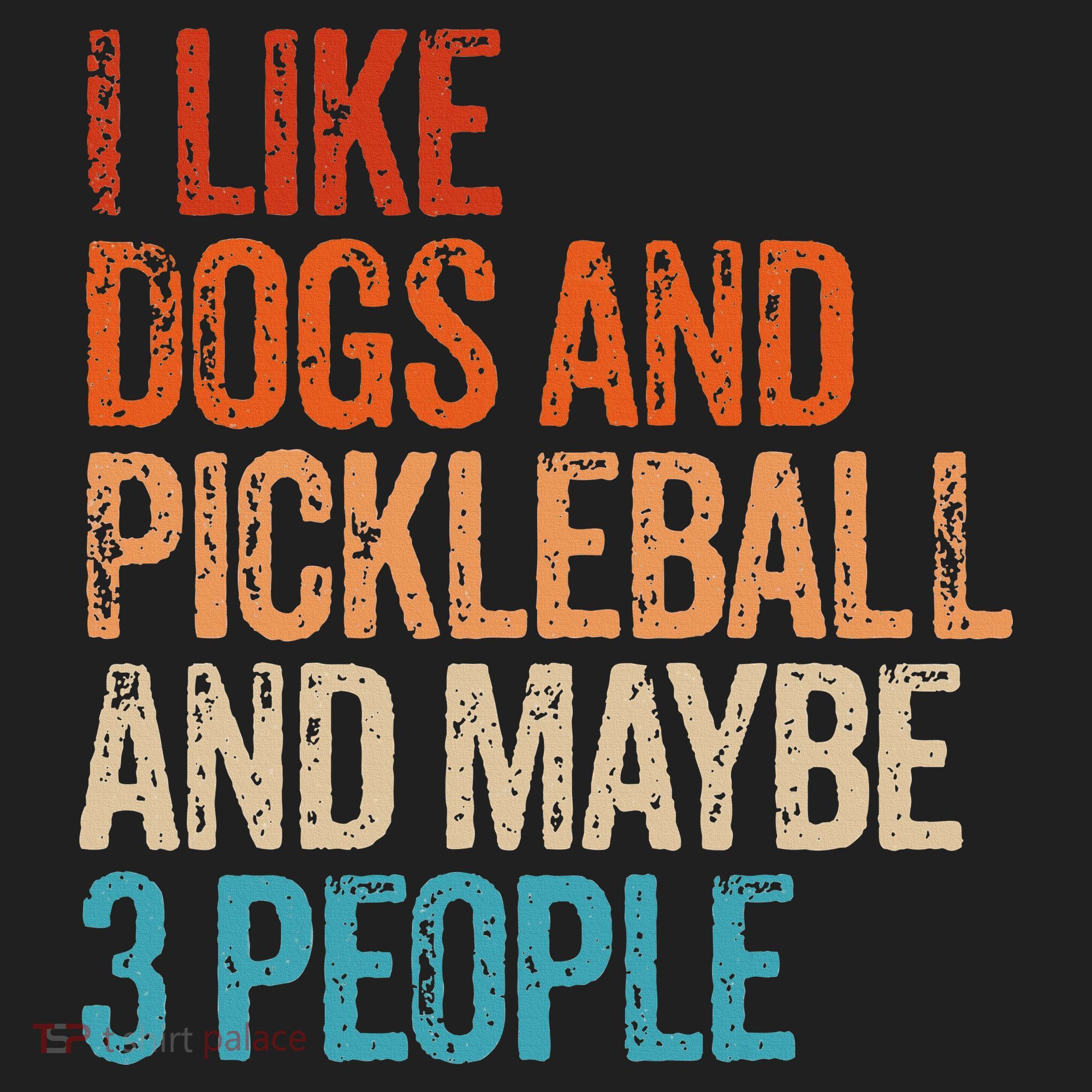 I Like Dogs Pickleball And Maybe 3 People Beanie