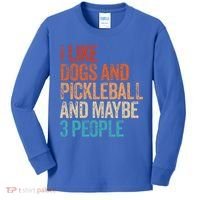 I Like Dogs Pickleball And Maybe 3 People Kids Long Sleeve Shirt thumb 0
