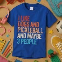I Like Dogs Pickleball And Maybe 3 People Kids T-Shirt thumb 3