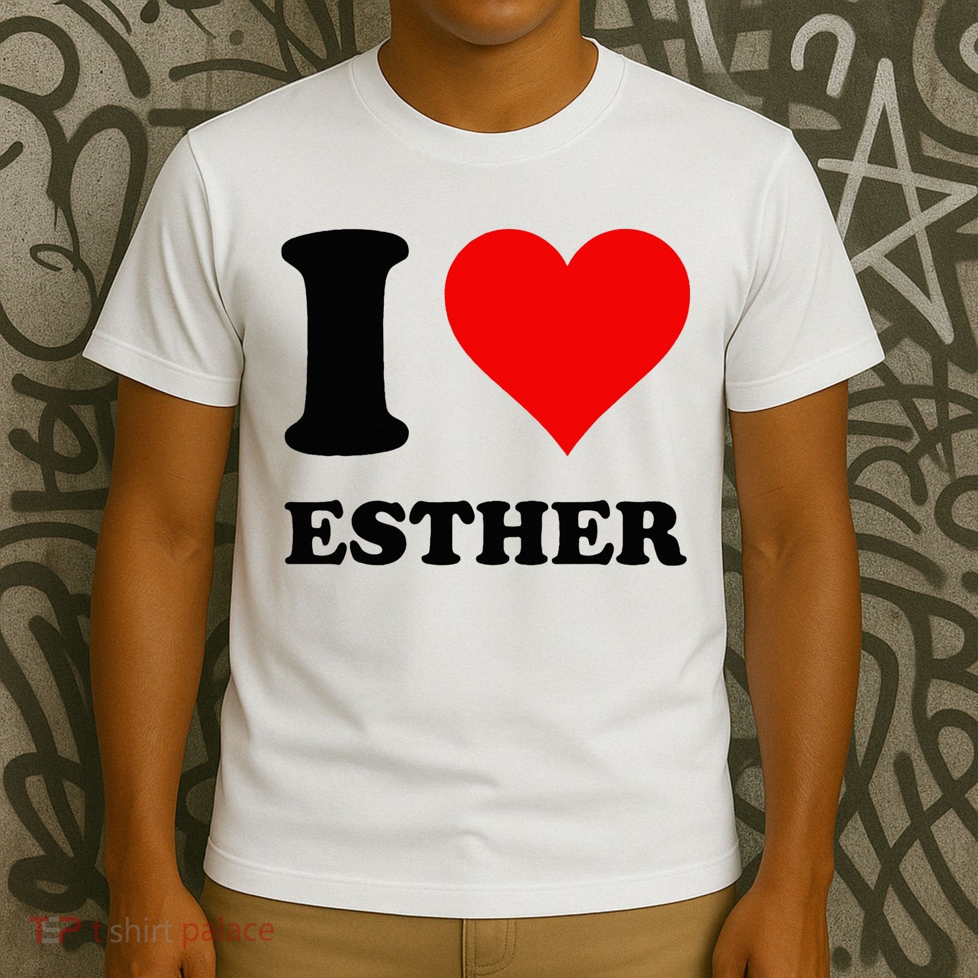 I Love Esther T-Shirt