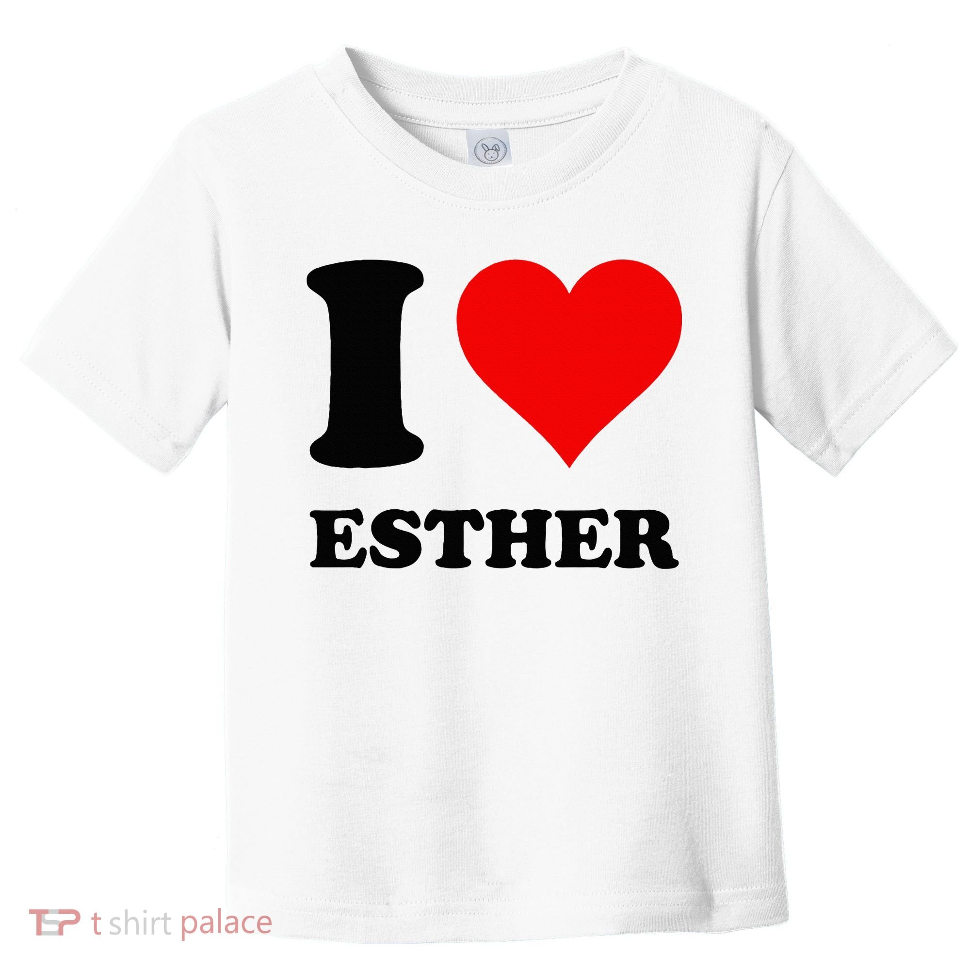 I Love Esther Toddler T-Shirt