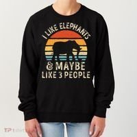I Like Elephants And Maybe Like 3 People Elephant Retro Women's Sweatshirt thumb 0