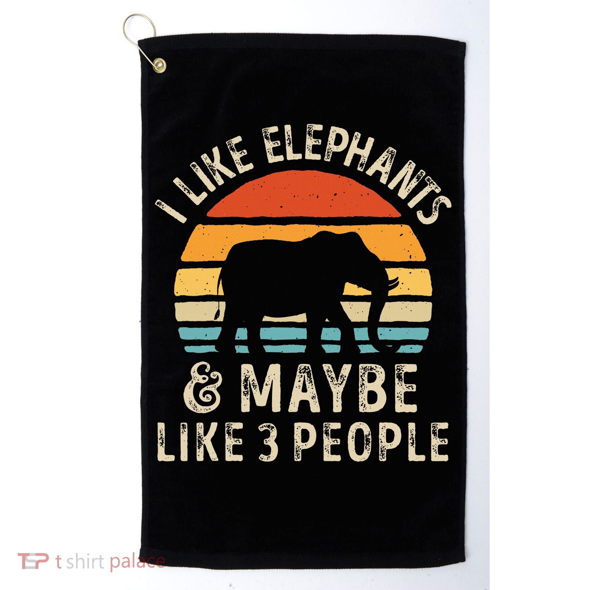 I Like Elephants And Maybe Like 3 People Elephant Retro Golf Towel