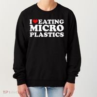 I Love Eating Microplastics Heart To Eat Micro Plastic Women's Sweatshirt thumb 0