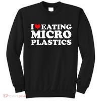 I Love Eating Microplastics Heart To Eat Micro Plastic Sweatshirt thumb 0