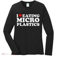 I Love Eating Microplastics Heart To Eat Micro Plastic Women's Long Sleeve Shirt thumb 0