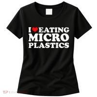 I Love Eating Microplastics Heart To Eat Micro Plastic Women's T-Shirt thumb 0