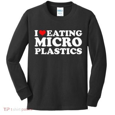 I Love Eating Microplastics Heart To Eat Micro Plastic Kids Long Sleeve Shirt