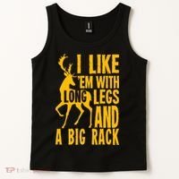 I Like Em With Long Legs And Big Rack Deer Hunting Premium Tank Top thumb 2
