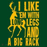 I Like Em With Long Legs And Big Rack Deer Hunting Premium Button thumb 1