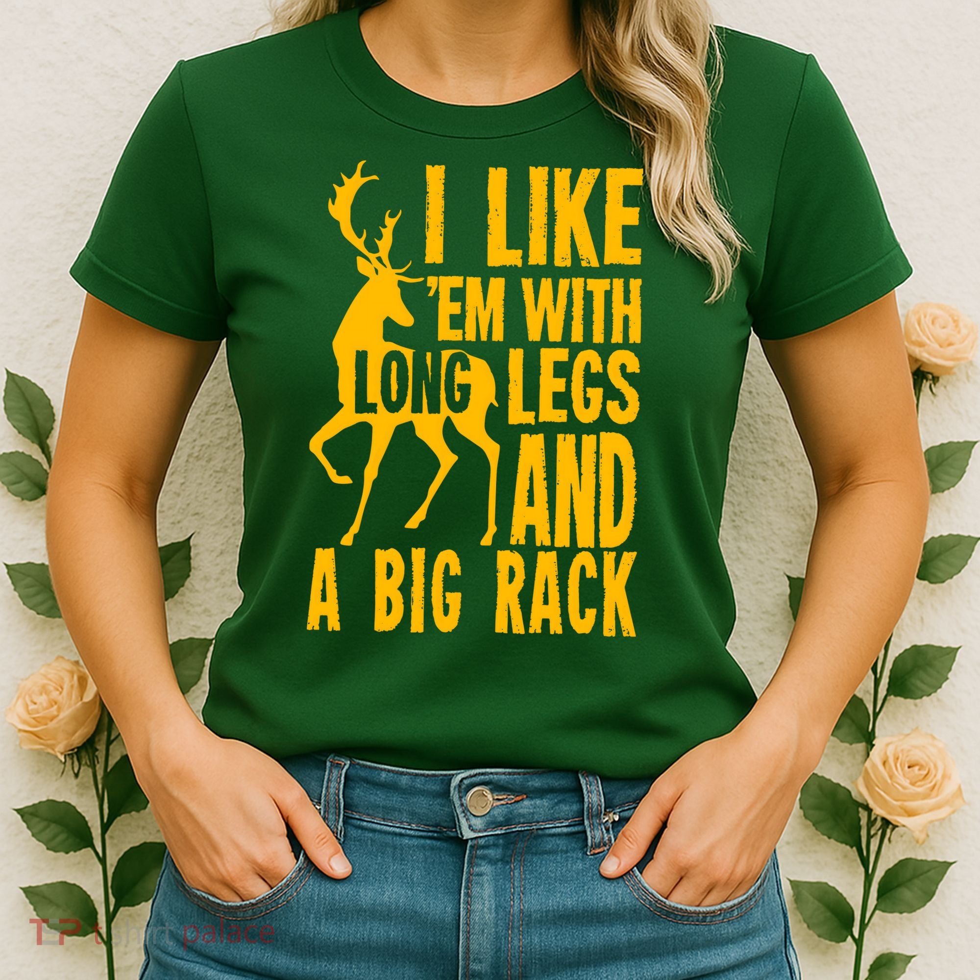 I Like Em With Long Legs And Big Rack Deer Hunting Premium Women's T-Shirt