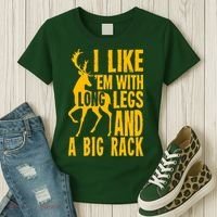 I Like Em With Long Legs And Big Rack Deer Hunting Premium Women's T-Shirt thumb 3