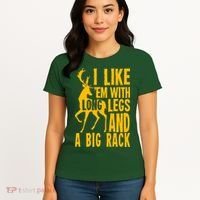 I Like Em With Long Legs And Big Rack Deer Hunting Premium Women's T-Shirt thumb 4