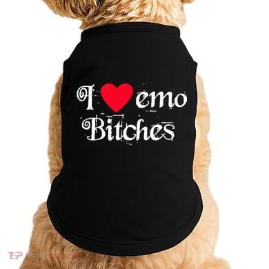 I Love Emo Bitches Doggie Tank