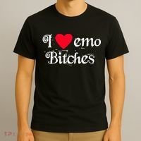 I Love Emo Bitches T-Shirt thumb 3