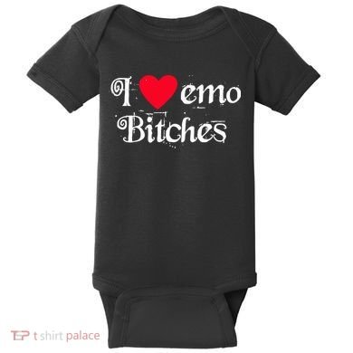 I Love Emo Bitches Baby Bodysuit