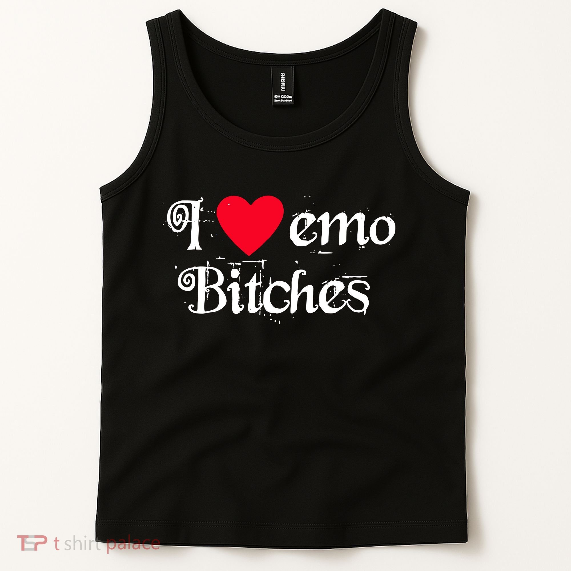 I Love Emo Bitches Tank Top