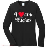 I Love Emo Bitches Women's Long Sleeve Shirt thumb 0